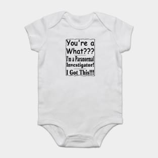 You're A What? Black Baby Bodysuit